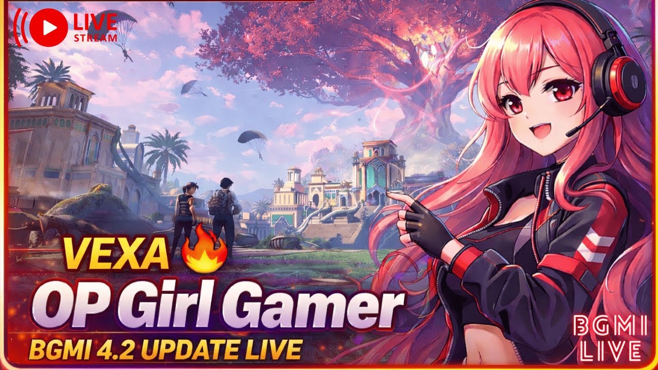 New BGMI 4.2 Update Gameplay 🎮 | OP Girl Live Stream🔥