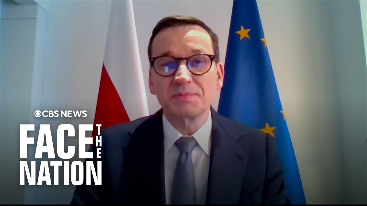 Polish Prime Minister Mateusz Morawiecki on “Face the Nation” | full interview