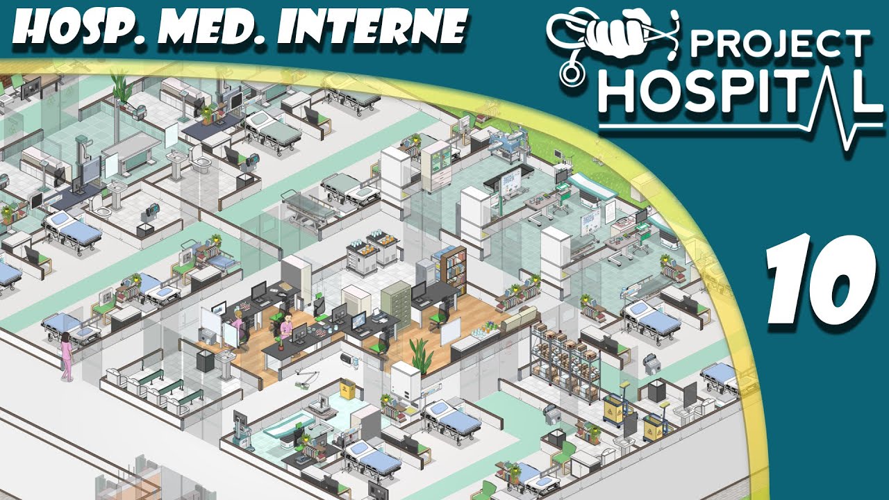 Hospitalisation en m&eacute;decine interne - 10 | H&ocirc;pital r&eacute;aliste sur Project Hospital | FR