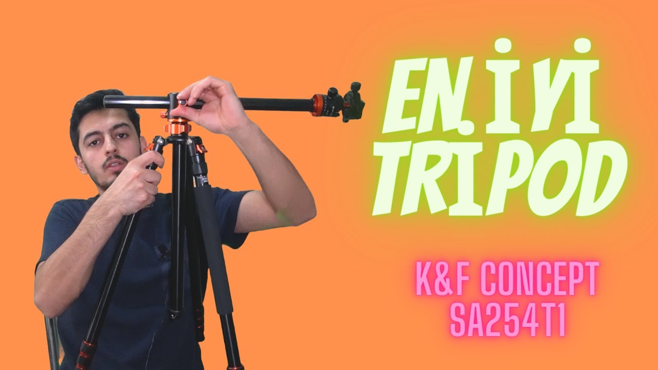 K&F CONCEPT TRİPOD İNCELEME (SA254T1)