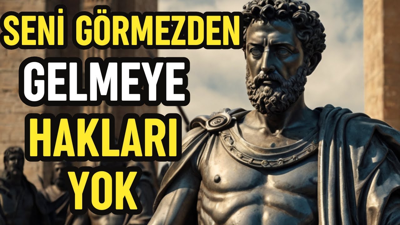 Eğer Seni Görmezden Gelirlerse, Böyle Davran - Stoacılık