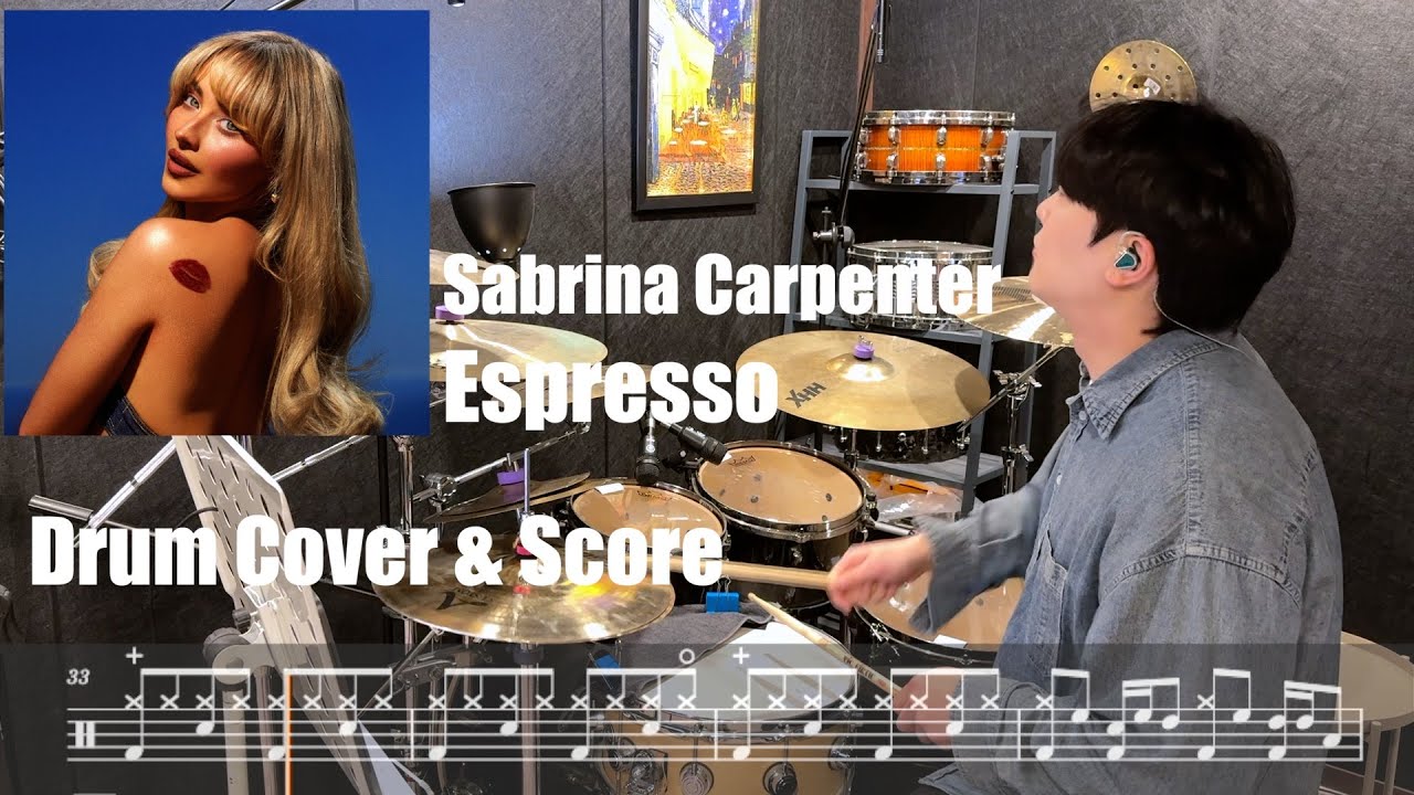 Sabrina Carpenter - Espresso (에스프레소) ㅣ Drum Cover & Score l 드럼커버 & 드럼악보