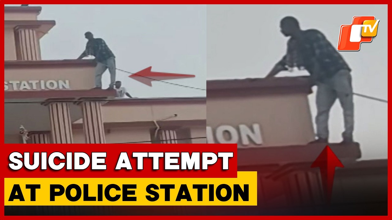 Youth Climbs Police Station Roof, Attempts Suicide In Cuttack