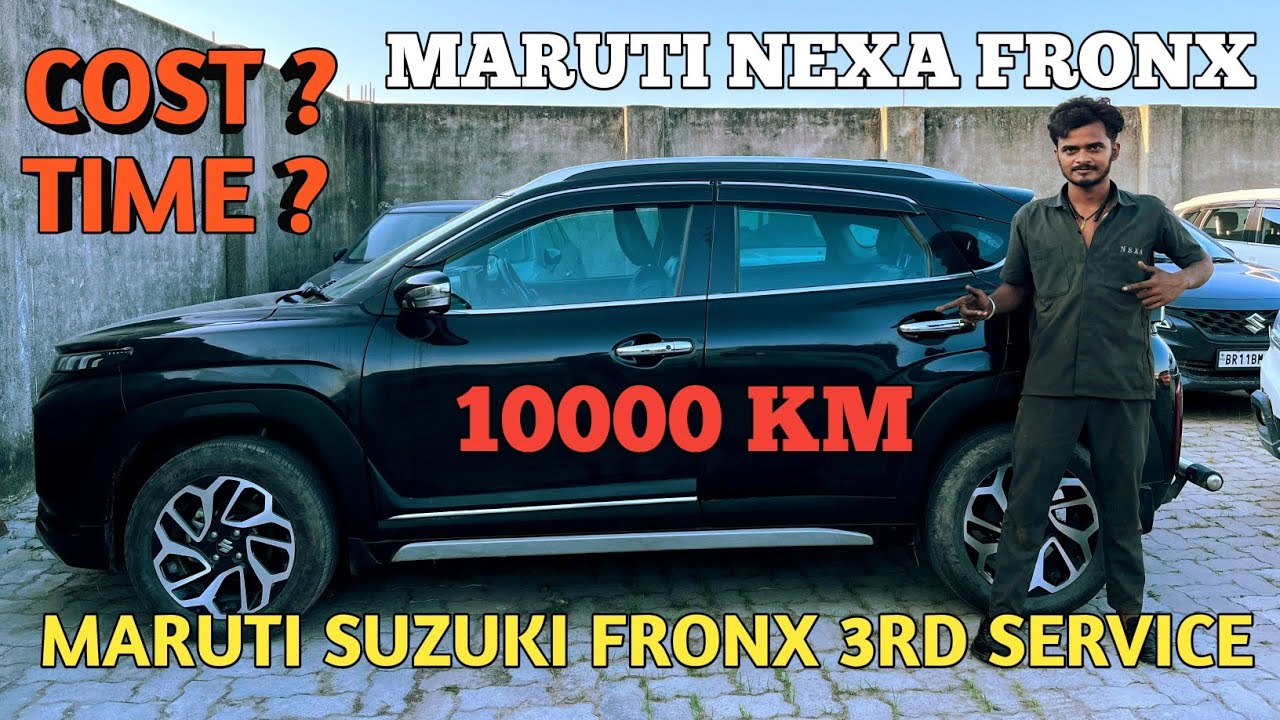 Maruti Fronx 3rd Free Service 🔧 | क्या क्या हुआ और कितना खर्चा आया