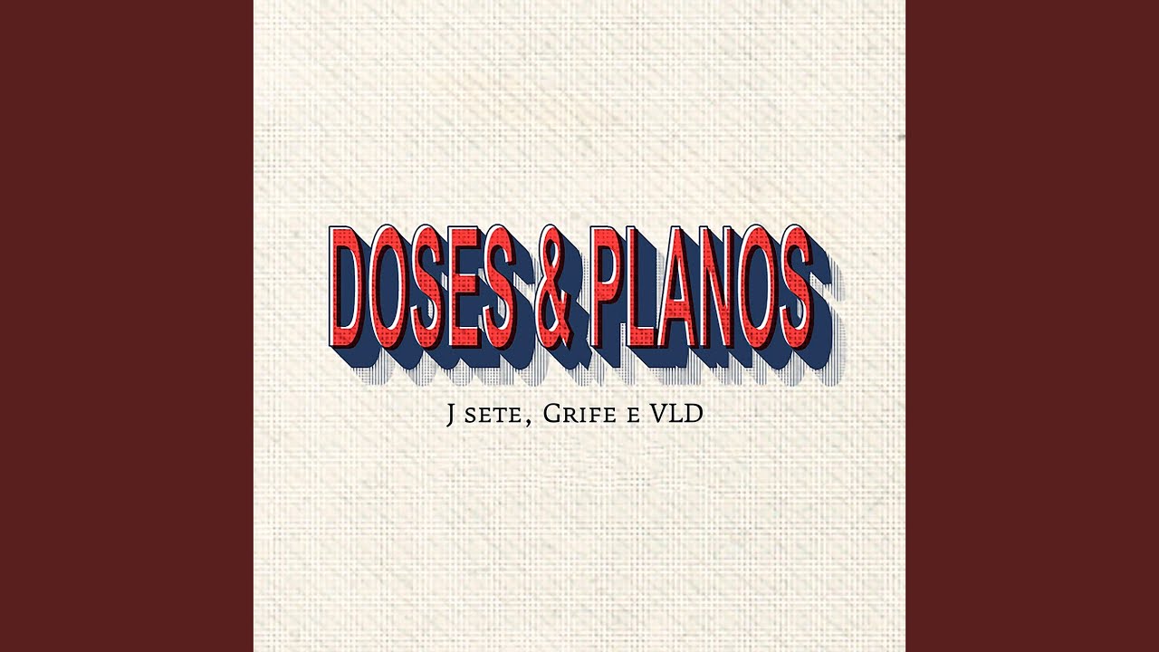 Doses e Planos