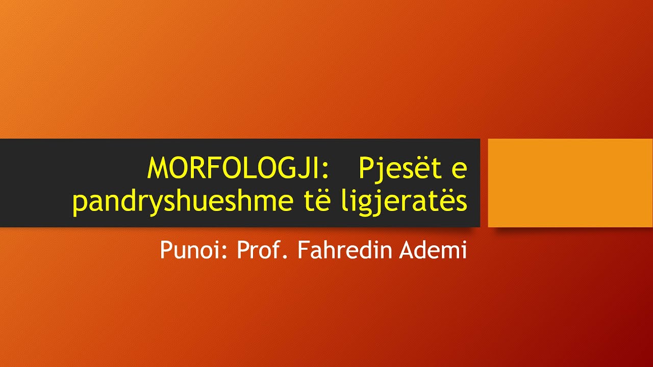 Pjesët e pandryshueshme të ligjeratës