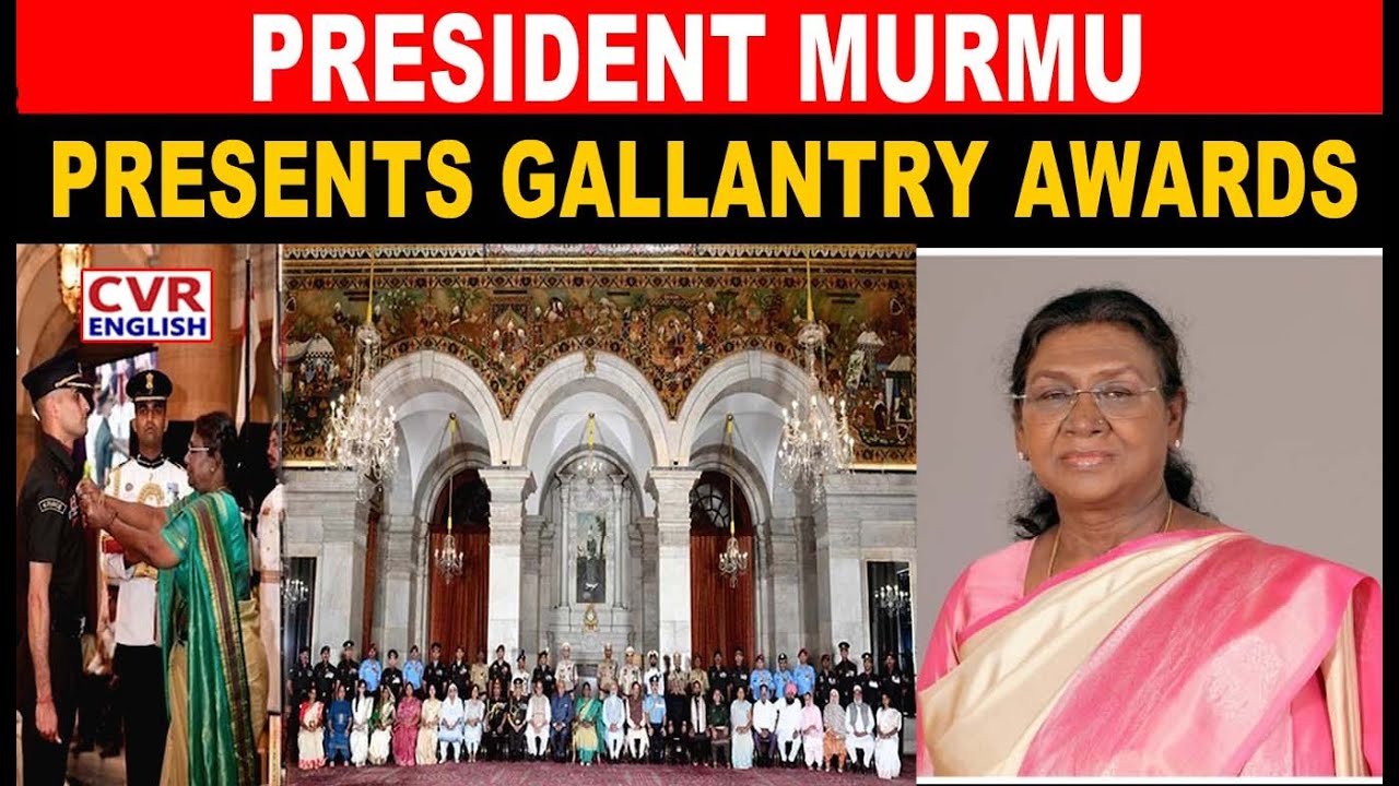LIVE: President Droupadi Murmu Presents Gallantry Awards At Defence Investiture Ceremony &ndash; II | CVR