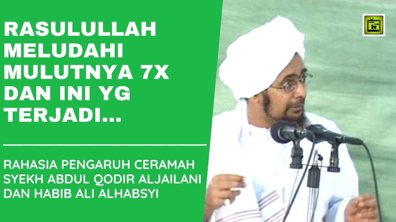 Rasulullah Meludahi Mulutnya 7x dan ini yg terjadi... | habib umar bin hafidz