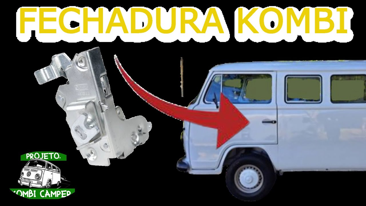 Como ajustar FECHADURA DA PORTA kombi. #kombicamper VD 16