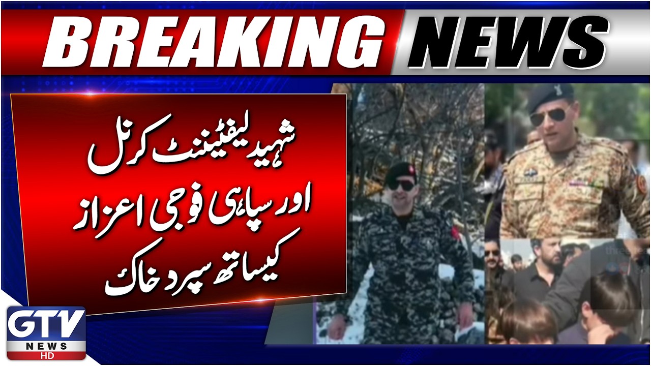 Martyr Lt. Colonel & Soldiers Laid To Rest with Full Military Honors in Bannu | Breaking News