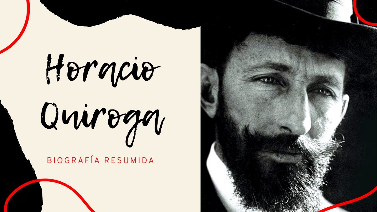 HORACIO QUIROGA BIOGRAF&Iacute;A Y OBRAS RESUMIDAS.