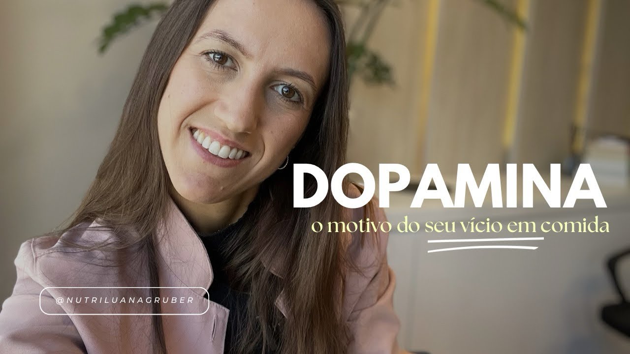 DOPAMINA e COMPULSÃO: o que ninguém te explicou ainda