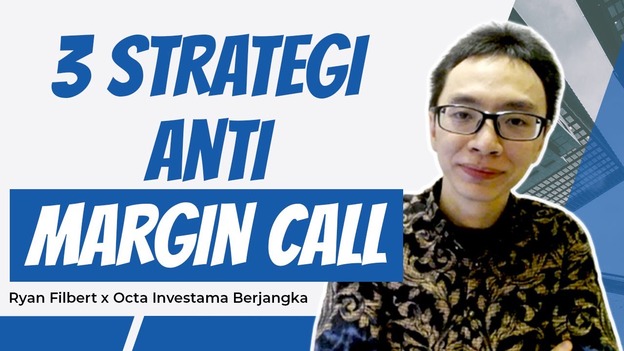 3 Strategi Anti Margin Call | Belajar Forex