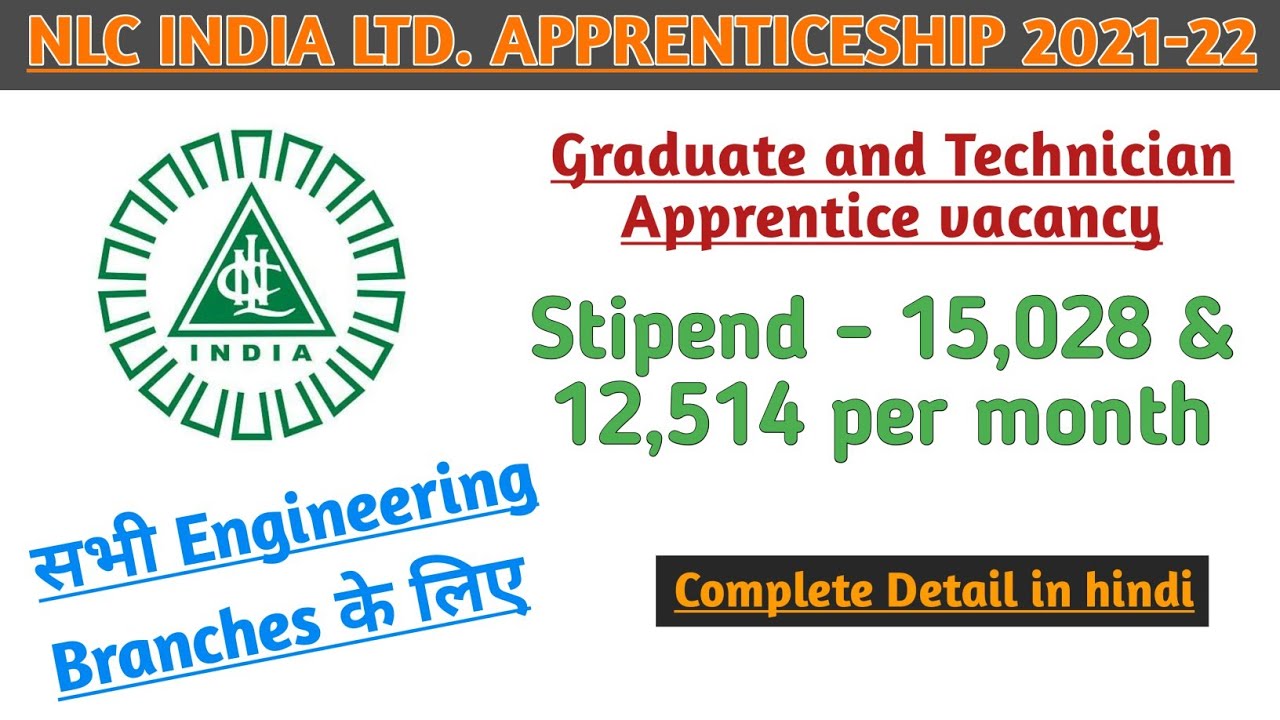NLC Apprenticeship Recruitment | NLC graduate apprentice 2021-22 | NLC Technician Apprentice