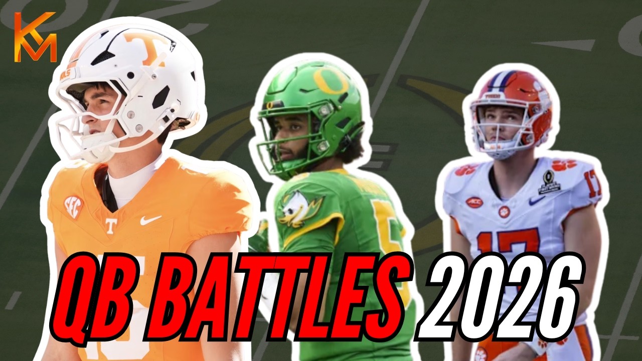 These QB Battles Are Ones You Need To Watch For 2026