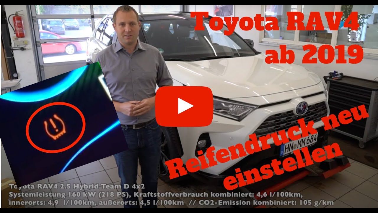 Toyota RAV4 Hybrid ab 2019 - Reifendruck einstellen und zurücksetzen z.B.  nach dem Räder wechseln