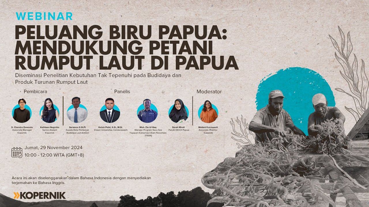 Peluang Biru Papua: Mendukung Petani Rumput Laut di Papua Webinar