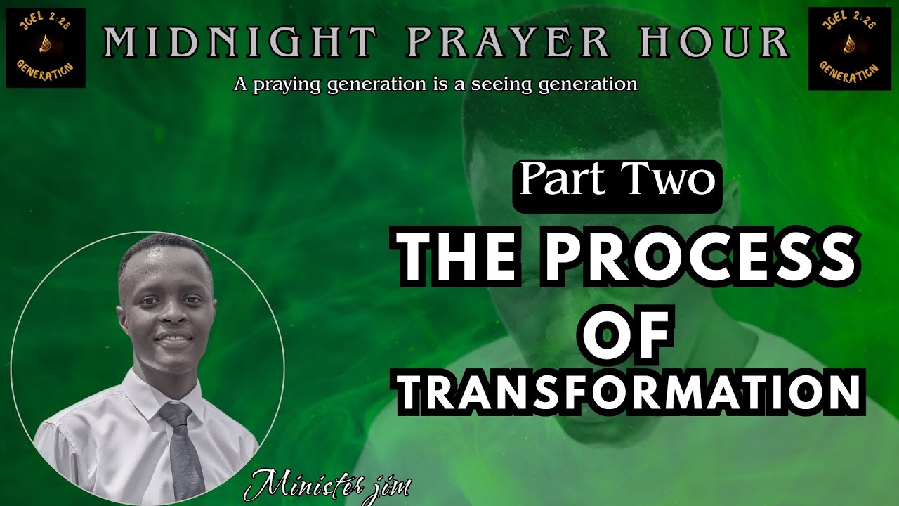 PART TWO//THE PROCESS OF TRANSFORMATION.