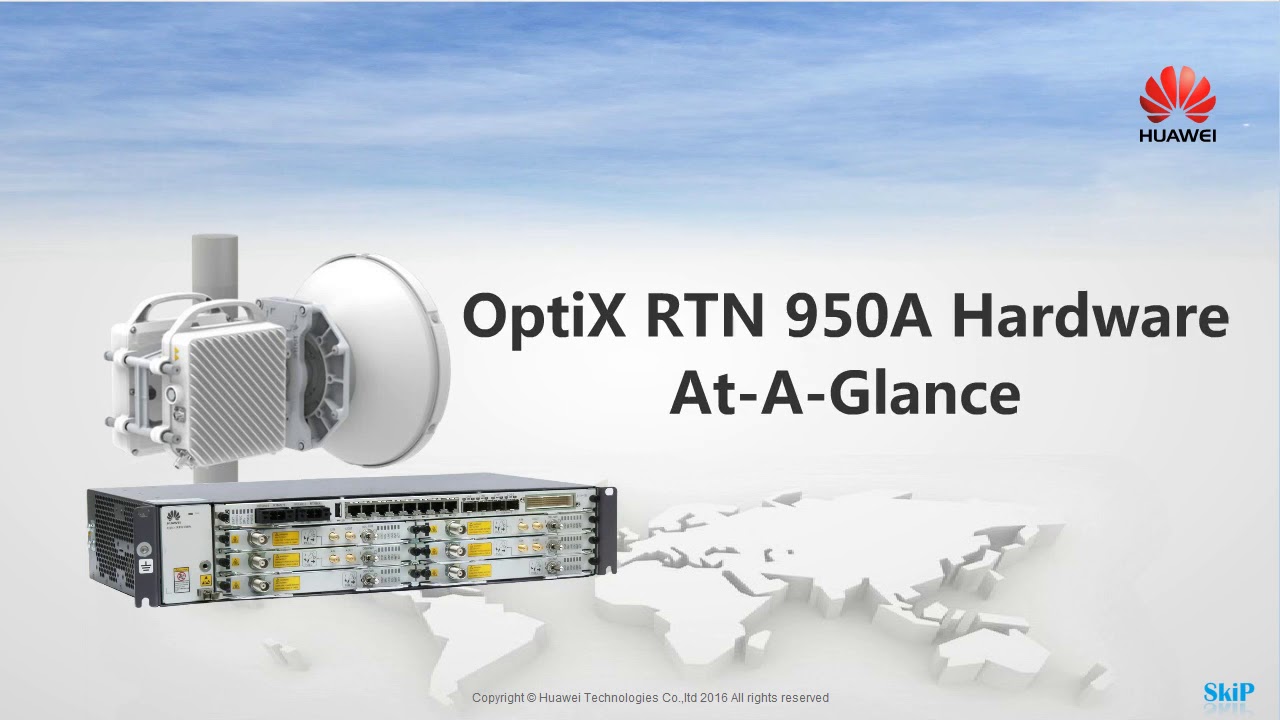 Huawei RTN950A Hardware Introduction🖊️