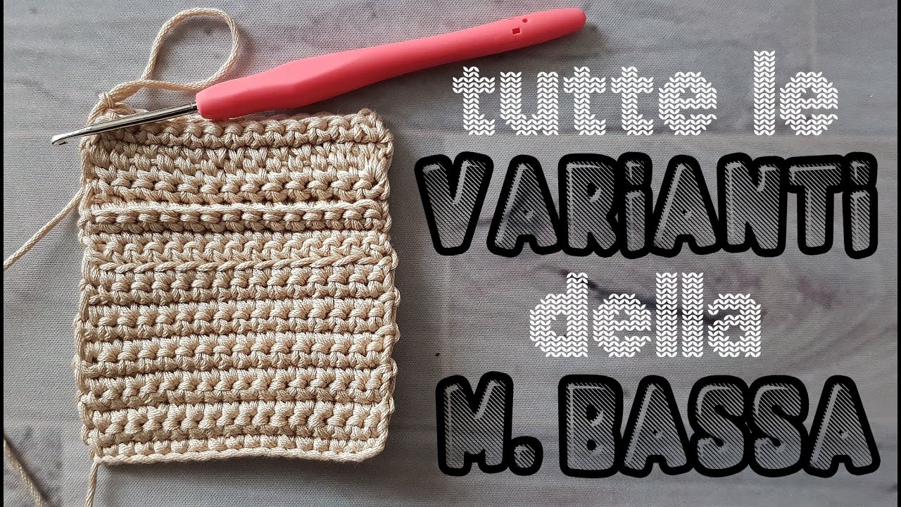 Scuola di Uncinetto: le varianti della maglia bassa