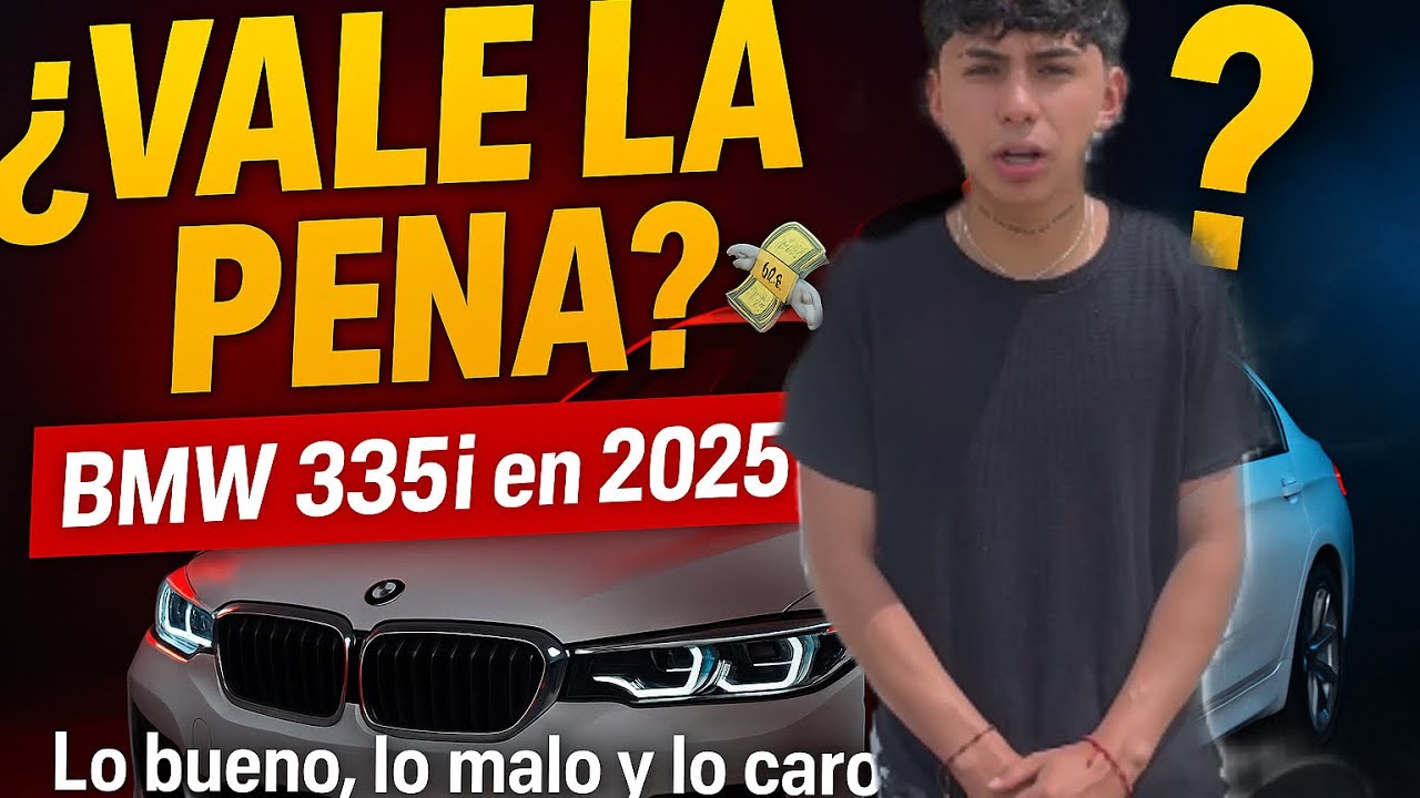 ¿Vale la pena tener un BMW 335i en 2025? Lo bueno, lo malo y lo caro