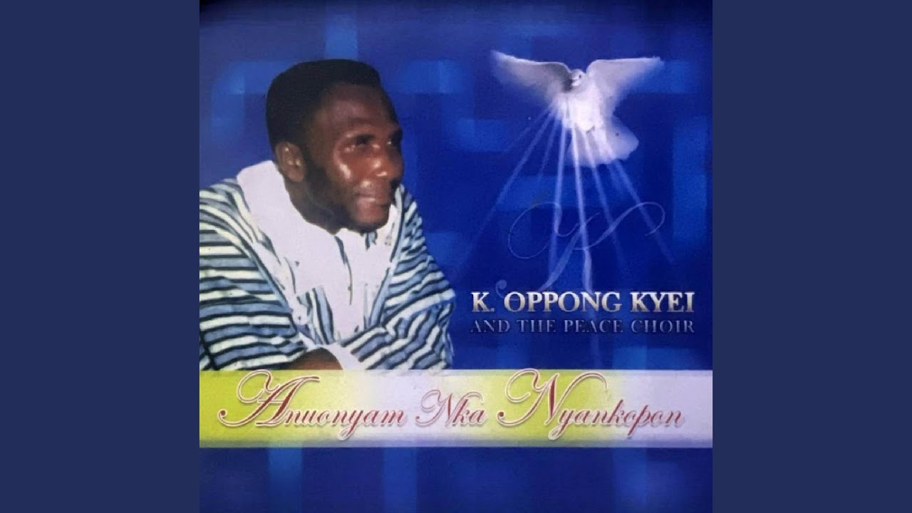 Anuonyam Nka Nyankopan