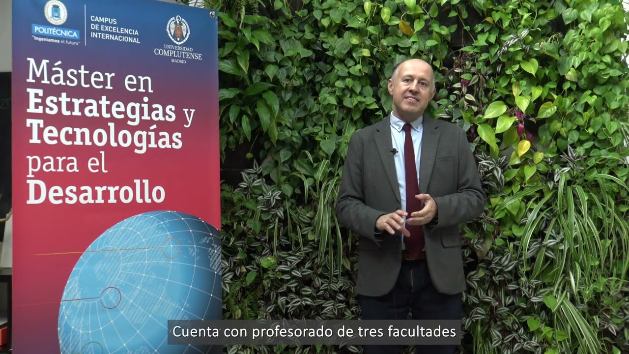 Máster en Estrategias y Tecnologías para el Desarrollo: La Cooperación en un Mundo en Cambio