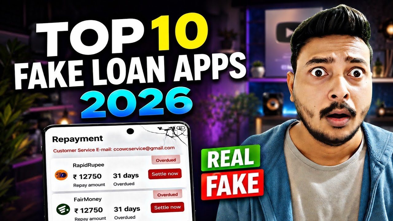 Top 10 Fake Loan Apps List 2026 🚨 | 7 Days Loan App Reality ✅ | Real vs Fake Full Truth