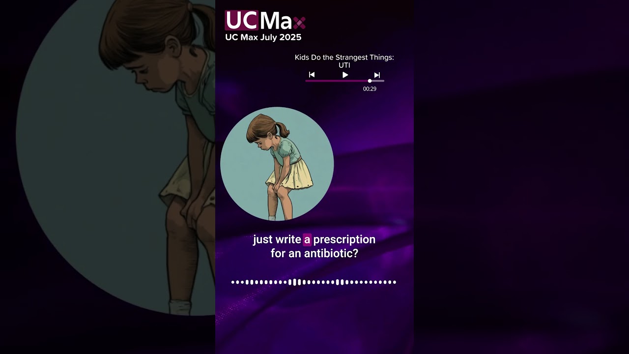 Kids Do the Strangest Things: UTI