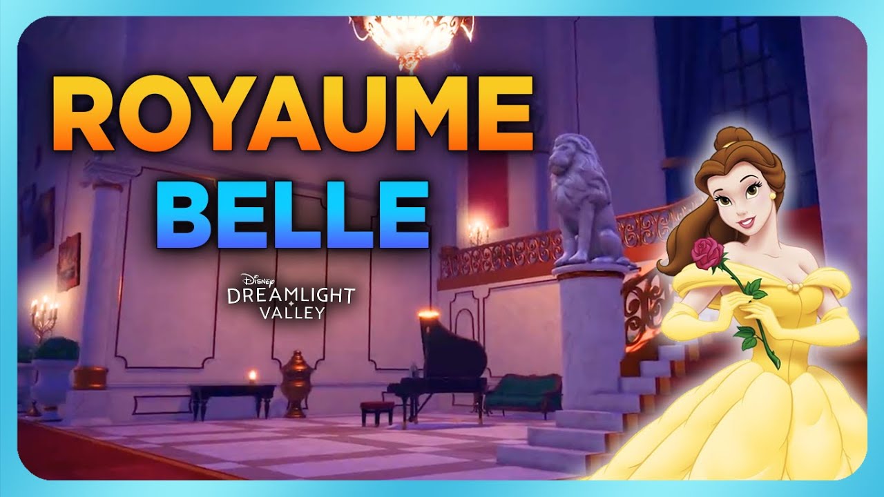 MAJ 6 : ROYAUME DE BELLE ! 🥀🏰⚜️