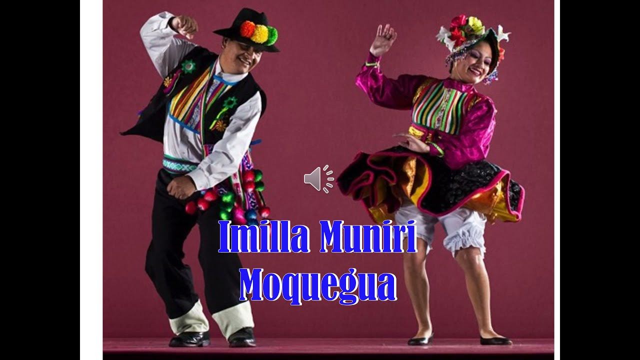 IMILLA MUNIRI - DANZA MOQUEGUA AUDIO COMPLETO