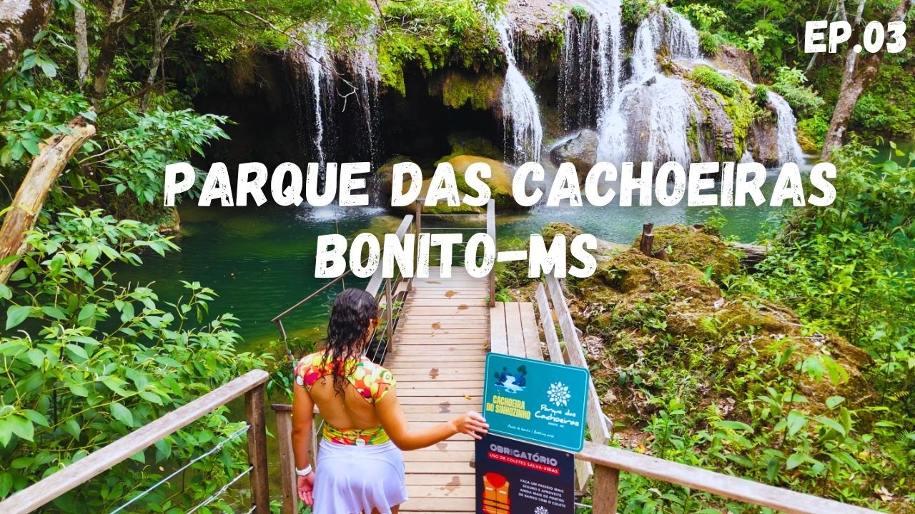 Parque das Cachoeiras Tour completo em Bonito - MS