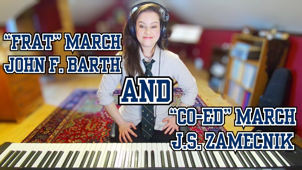 Frat March Two-Step and Co-Ed March Two-Step - John F. Barth & J.S. Zamecnik (Piano Solo)