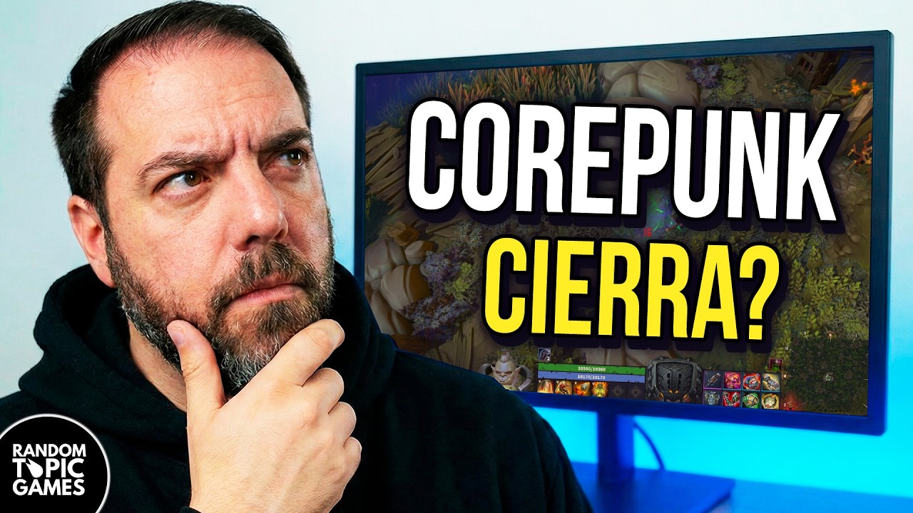 Corepunk 🛠️ Cierre, despidos y steam