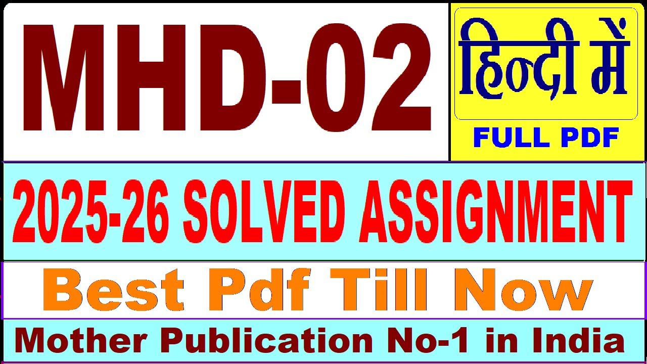 MHD 02 solved assignment 2025-26 || mhd 02 solved assignment 2026 in Hindi || ignou mhd2