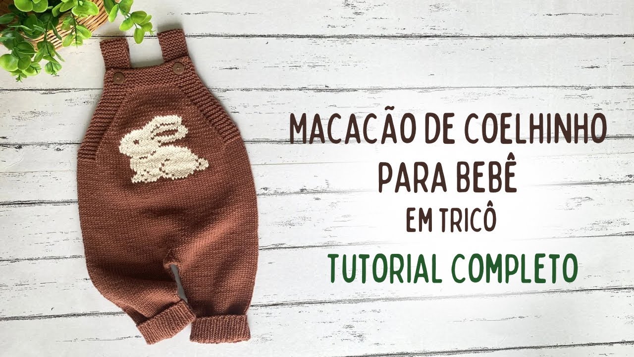 Tutorial Fácil | Faça Você Mesmo: Macacão de Bebê em Tricô #receitadetricô #baby #knitting