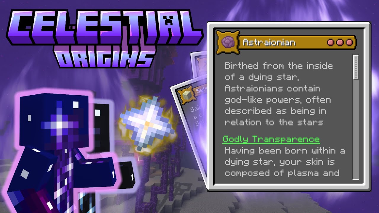 The Celestial Origins (Custom Origins)