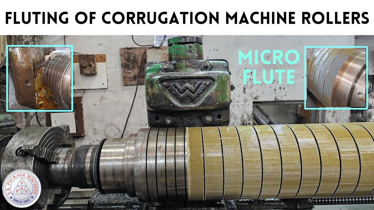 FLUTING OF CORRUGATION MACHINE ROLLERS || MICRO FLUTE (SMALLER THAN "E" FLUTE)