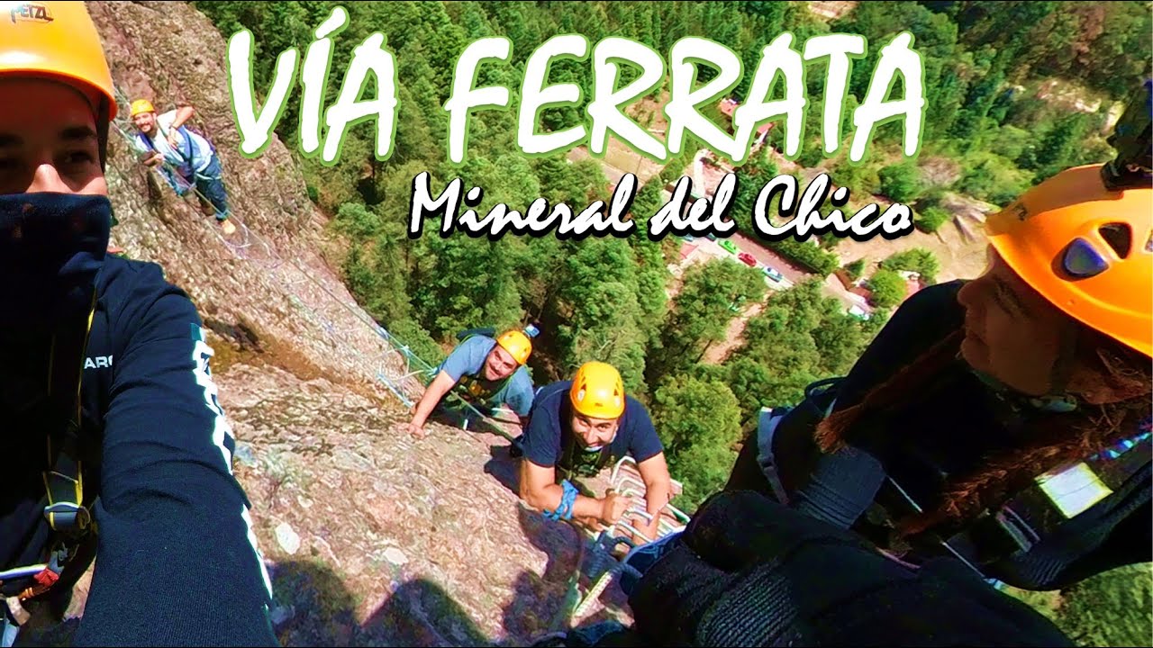 VÍA FERRATA - MINERAL DEL CHICO- HIDALGO