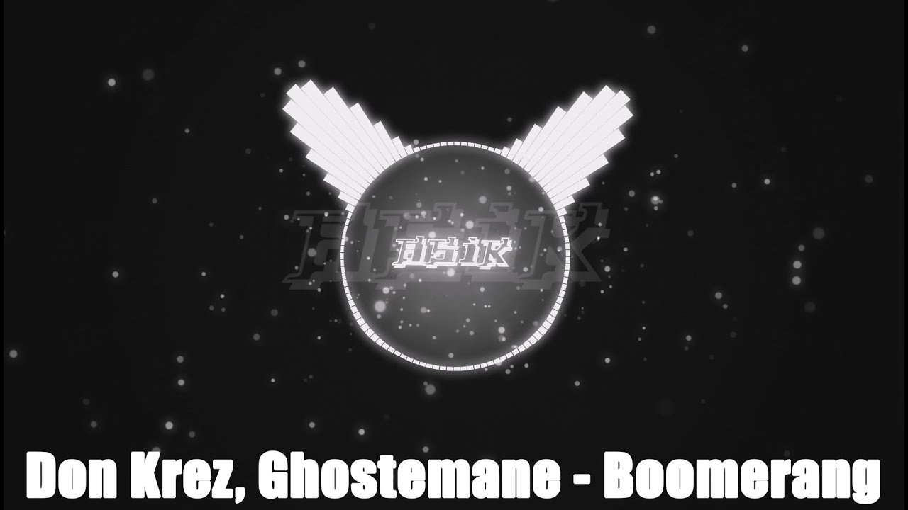 Don Krez, Ghostemane - Boomerang