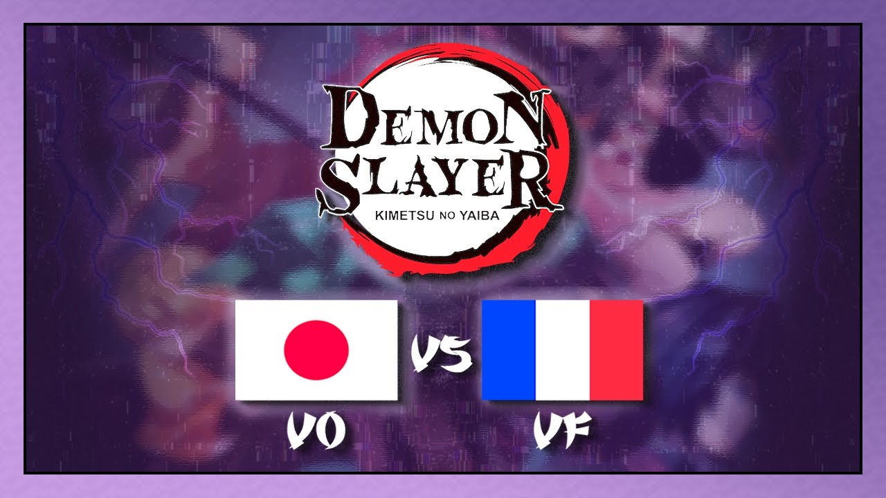 VO vs VF (Demon Slayer / Kimetsu no Yaiba) #1