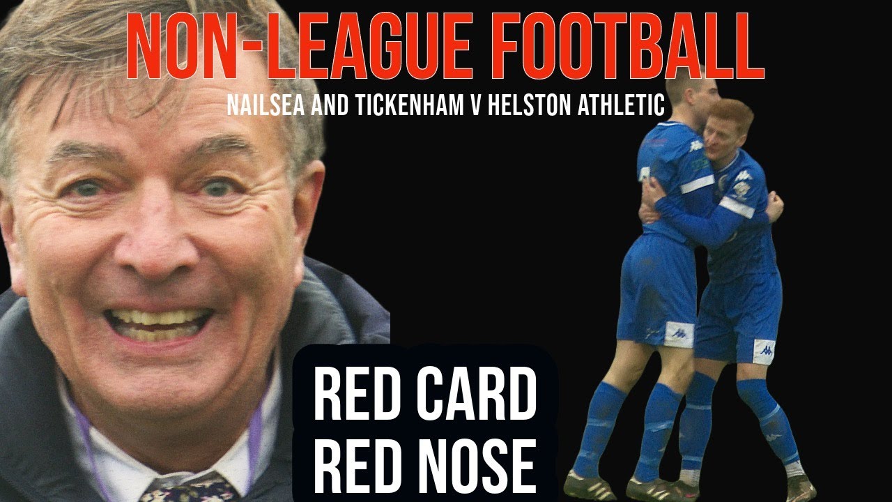 NON LEAGUE FOOTBALL:  NAILSEA & TICKENHAM v HELSTON ATHLETIC