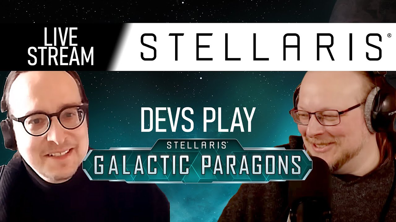 Stellaris | Talking Galactic Paragons