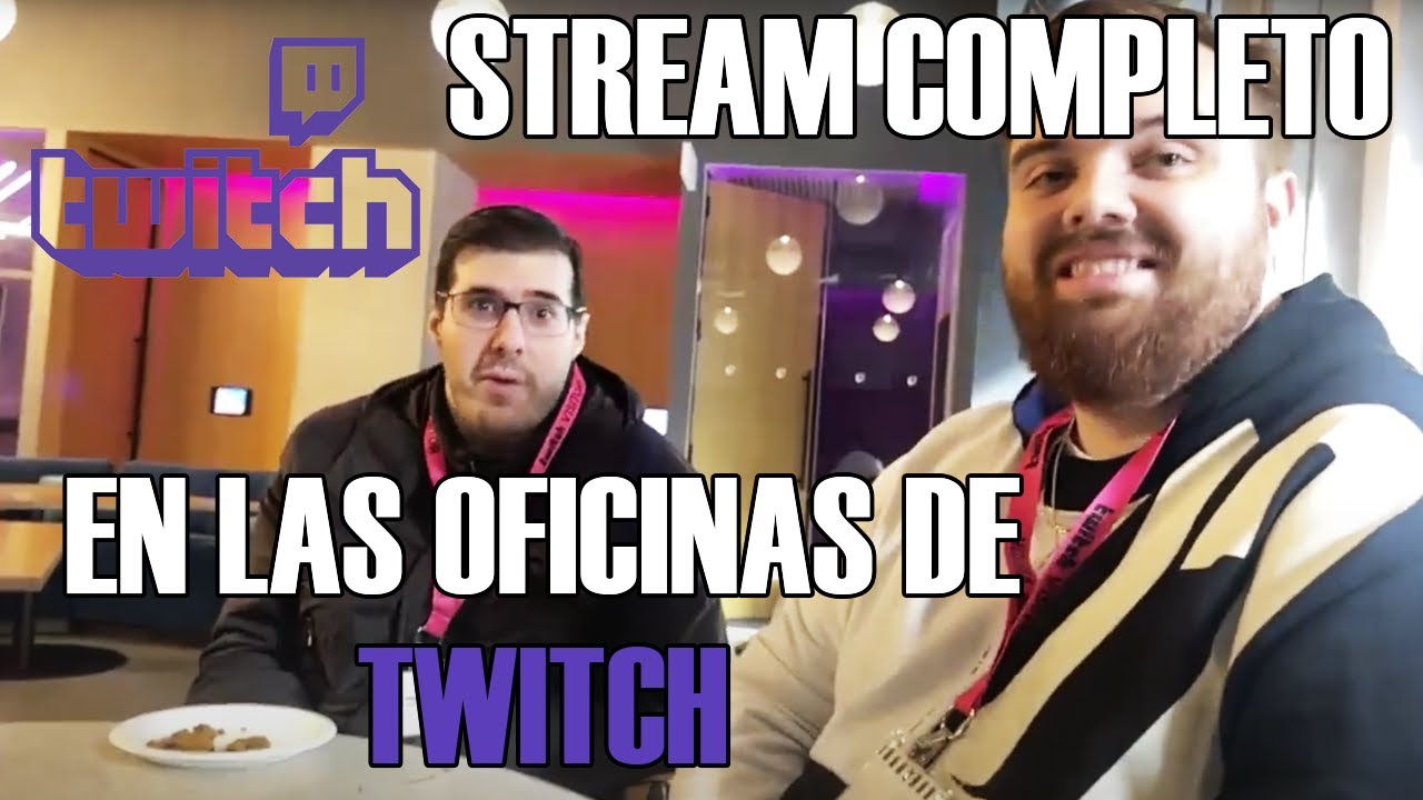 PARTE 2: IRL DESDE SAN FRANCISCO   VAMOS A LAS OFICINAS DE TWITCH   MAÑANA FINAL DE WORLDS