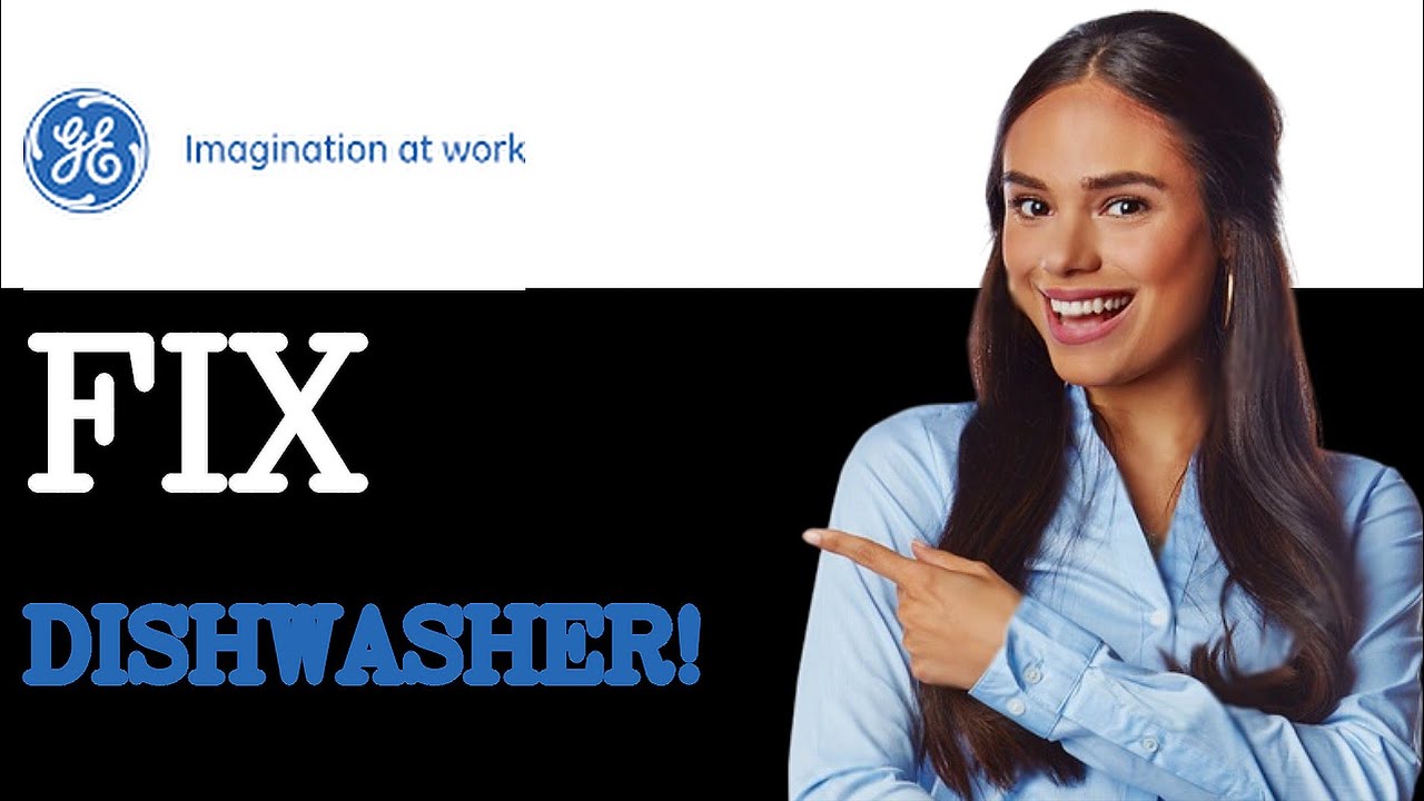 How To Fix GE Dishwasher Error Code 817 (2025)