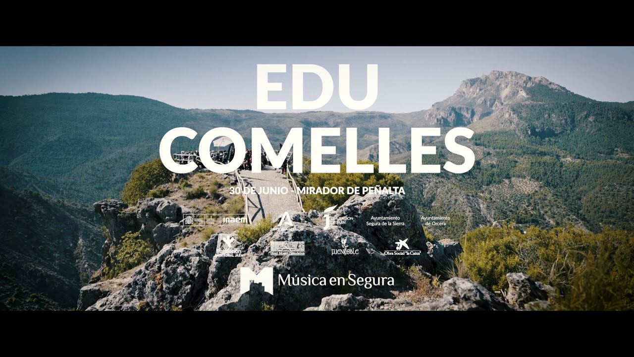EDU COMELLES | M&uacute;sica En Segura 2021