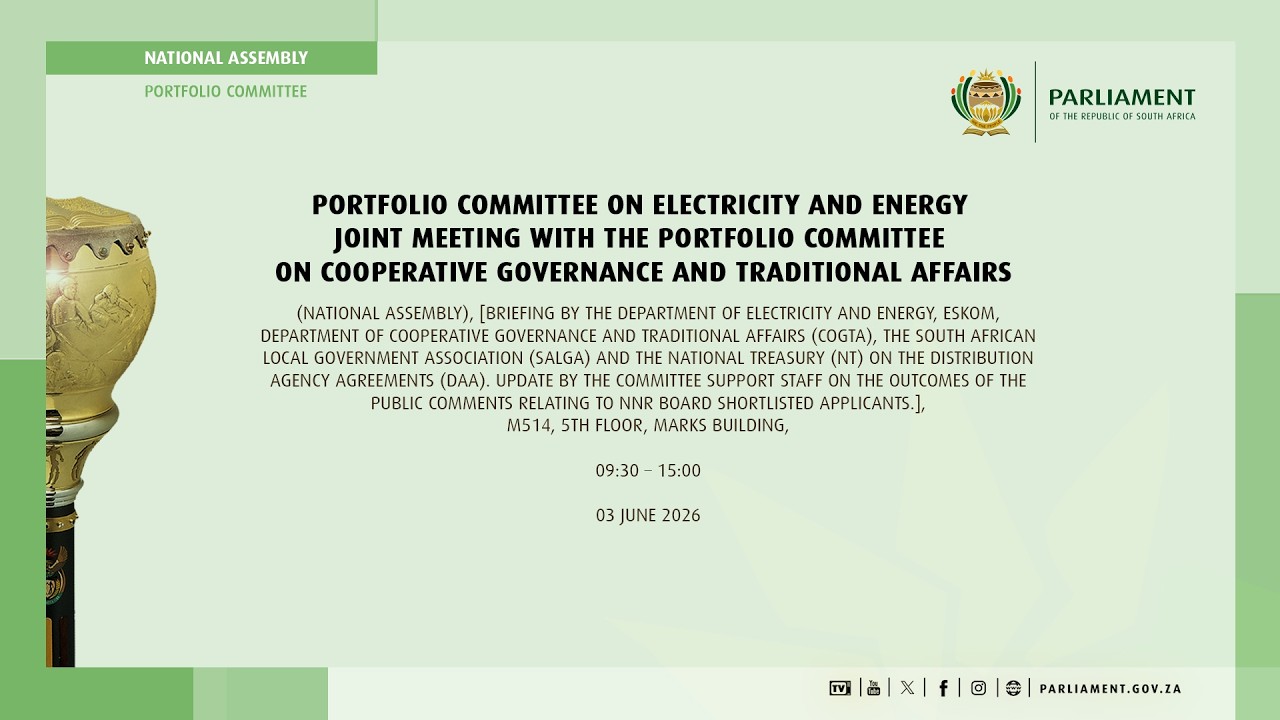 Joint Meeting: PC on Electricity & Energy & PC on Cooperative Governance and Traditional Affairs