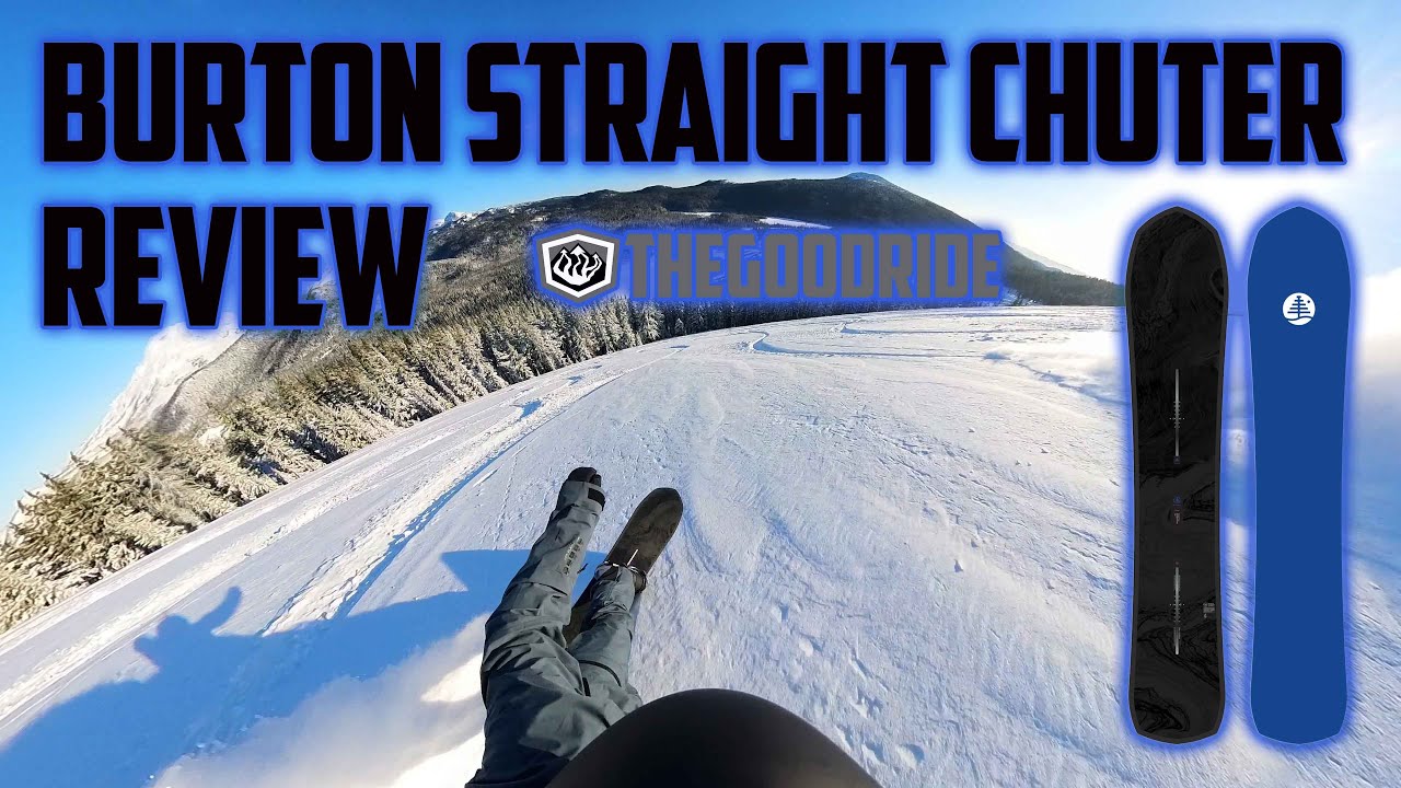 Burton Straight Chuter 2023-2024 Snowboard Review