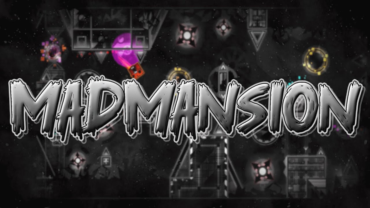 MadMansion 100% by GunnerBones (Extreme Demon) | Geometry Dash 2.2