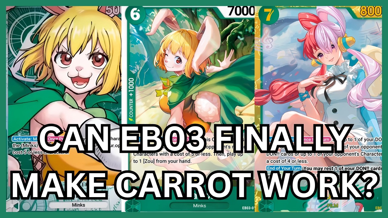 [EB03] Carrot got a boost but is it enough? Heroines Battle Testing.